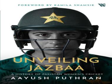 Book excerpt: ‘Unveiling Jazbaa’ highlights Pakistan women cricketers’ unwavering spirit to play the game